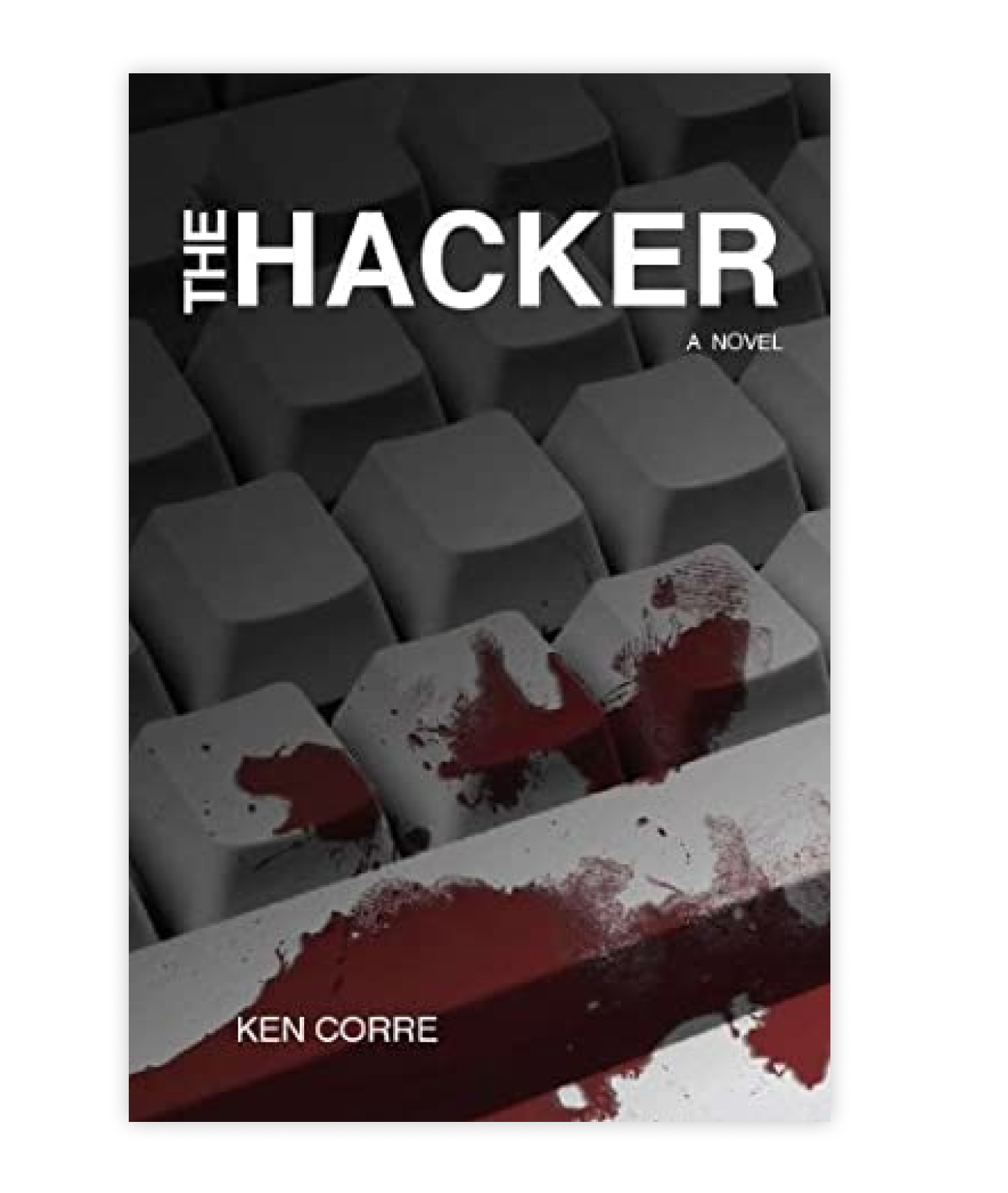 The Hacker (A Serial Killer Thriller)